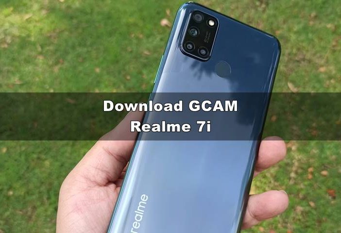 Download GCAM Realme 7i Android 11 & Config Terbaik