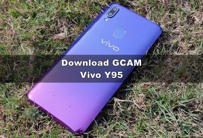Download GCAM Vivo Y95 Nikita & Config Terbaru