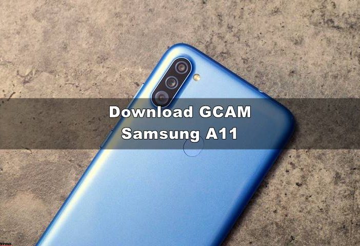 Download GCAM APK Samsung A11 Nikita & XDA Terbaik